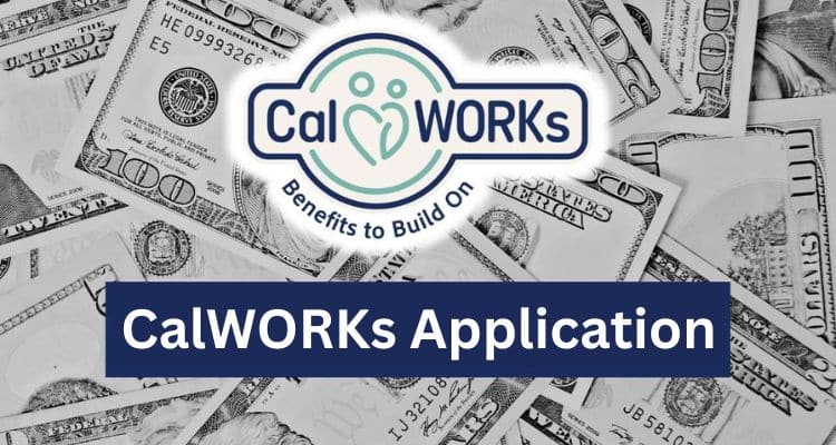 CalWORKs Application